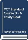 YCT Standard Course 3 - Libro de ejercicios