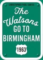 Portada de The Watsons Go to Birmingham--1963: 25th Anniversary Edition