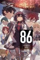 Portada de 86--Eighty-Six, Vol. 12 (Light Novel): Holy Blue Bullet