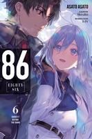 Portada de 86--Eighty-Six, Vol. 6 (Light Novel): Darkest Before the Dawn