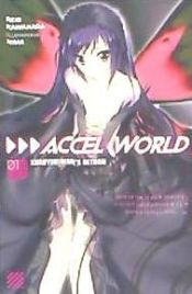 Accel World, Vol. 1: Kuroyukihime's Return