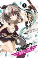 Portada de Combatants Will Be Dispatched!, Vol. 5 (Light Novel)