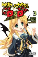 Portada de High School DXD, Vol. 3 (Light Novel): Excalibur of the Moonlit Schoolyard