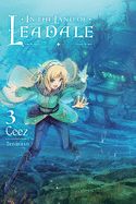 Portada de In the Land of Leadale, Vol. 3 (Light Novel)