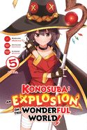 Portada de Konosuba: An Explosion on This Wonderful World!, Vol. 5 (Manga)