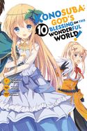 Portada de Konosuba: God's Blessing on This Wonderful World!, Vol. 10 (Manga)