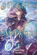 Portada de Secrets of the Silent Witch, Vol. 1