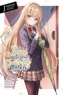 Portada de The Angel Next Door Spoils Me Rotten, Vol. 1 (Light Novel)