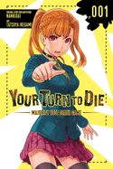 Portada de Your Turn to Die: Majority Vote Death Game, Vol. 1