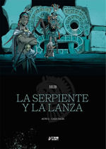 Portada de LA SERPIENTE Y LA LANZA 02