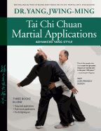 Portada de Tai Chi Chuan Martial Applications: Advanced Yang Style
