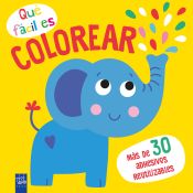 Portada de QUE FACIL ES COLOREAR. ELEFANTE