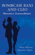Portada de Bombcase baxi and cleo Detectives Extraordinaire (Ebook)