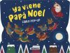 Ya viene Pap&aacute; Noel