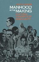 Portada de Manhood in the Making: Cultural Concepts of Masculinity