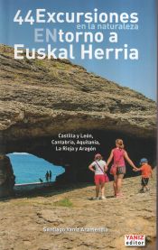 Portada de 44 excursiones en la naturaleza entorno a Euskal Herria
