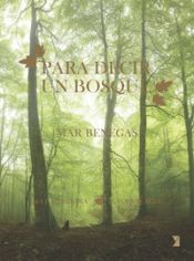 Portada de Para decir un bosque