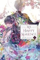 Portada de My Happy Marriage, Vol. 1 (Light Novel)