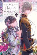 Portada de My Happy Marriage, Vol. 2 (Light Novel)