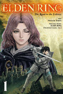 Portada de Elden Ring: The Road to the Erdtree, Vol. 1