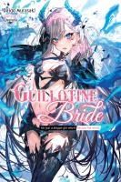 Portada de Guillotine Bride: I'm Just a Dragon Girl Who'll Destroy the World