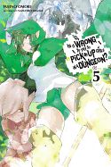 Portada de Is It Wrong to Try to Pick Up Girls in a Dungeon?, Vol. 5 (light novel)