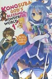 Portada de Konosuba: God's Blessing on This Wonderful World!, Vol. 1 (Light Novel): Oh! My Useless Goddess!