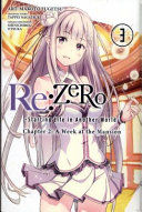 Portada de RE: Zero -Starting Life in Another World-, Chapter 2: A Week at the Mansion, Vol. 3 (Manga)