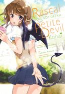 Portada de Rascal Does Not Dream of Petite Devil Kohai (Manga)