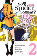 Portada de So I'm a Spider, So What?, Vol. 2 (Manga)