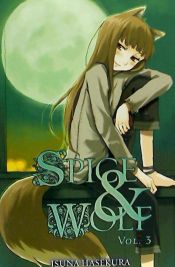 Portada de Spice and Wolf, Vol. 3 (light novel)