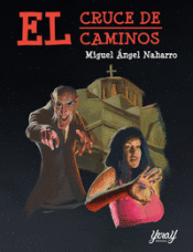 Portada de EL CRUCE DE CAMINOS