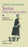 Yerma; Doña Rosita la soltera