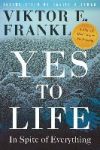 Yes to Life: In Spite of Everything