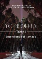 Portada de Yo Profeta Tomo I (Ebook)