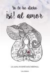 Yo le he dicho ¡sí! al amor