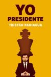 Yo, presidente