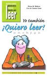 Yo tambien quiero leer. 6 Yo tambien quiero leer. 6