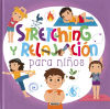 Yoga Para Peques. Stretching Y Relajación Para Niños