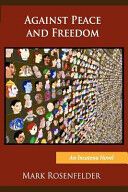 Portada de Against Peace and Freedom