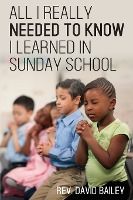 Portada de All I Really Needed to Know I Learned in Sunday School