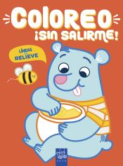 Portada de Coloreo ¡sin salirme! Oso