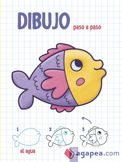 Dibujo paso a paso. Al agua