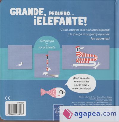 Grande, pequeño... ¡elefante!