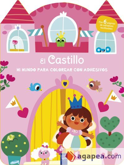 Mi mundo para colorear con adhesivos. El castillo
