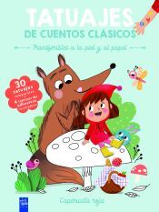 Portada de Tatuajes de cuentos cl&aacute;sicos. Caperucita roja