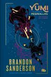 Yumi Y El Pintor De Pesadillas (edici&oacute;n Limitada) De Brandon Sanderson