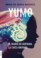 Portada de Yumo. El diario de Dertaria, la chica uniyama (Ebook)