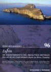 ZAFRÍN. UN ASENTAMIENTO DEL NEOLÍTICO ANTIGUO EN LAS ISLAS CHAFARINAS (NORTE DE ÁFRICA, ESPAÑA)