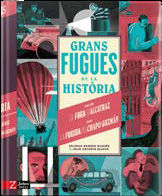 Portada de GRANS FUGUES DE LA HIST?RIA